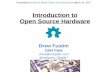 Intro to Open Source Hardware (OSHW)