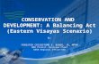 Conservation and Development: A Balancing Act (Eastern Visayas Scenario)