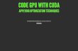 Code GPU with CUDA - Applying optimization techniques