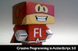 Creative Programming in ActionScript 3.0