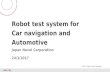 Robot test system for Car navigation and Automotive
