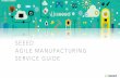 Seeed Manufacturing Service Introduction