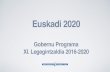 Aurkezpena: Euskadi 20202. Gobernu Programa XI. Legegintzaldia 2016-2010