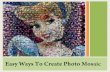 Easy Ways To Create Photo Mosaic