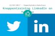 20170322 - Knoppentraining LinkedIn en Twitter (De Werkplekschakelaar)
