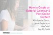 How to Create an Editorial Calendar & Plan Online Content