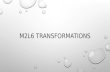 M2L6 Transformations of Functions