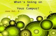 What’s going on at your campus june 15 vol. 8
