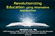Revolutionizing Education in Medicine: AACEM 2017