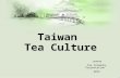 Tea culture presentation