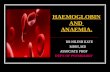 HAEMOGLOBIN AND ANAEMIA