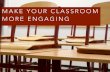 David Mauricio Presents: Make Your Classroom More Engaging