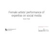 Female artists' performance of expertise on social media