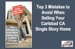 Top 3 Mistakes to Avoid When Selling Your Carlsbad CA Single Story Home