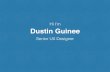 Dustin Guinee UX Portfolio