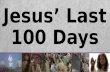 Jesus’ Last 100 Days_The Rich Young Ruler