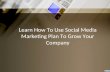 Learn how to use social media marketing plan