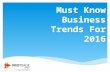 The 10 Must Know Business Trends For 2016