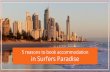 5 Reasons to book accommodation in Surfers Paradise