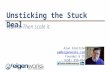 Understanding stuck deals   alan armstrong 09-2015