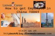 How to get Employed in China TODAY
