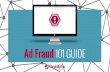 Ad fraud 101 Guide