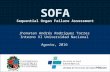 SOFA: Sequential [Sepsis-Related] Organ Failure Assessment