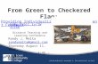 From Green Flag to Checker Flag - Using Video Assessments 2016