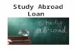 Study Abroad loan : How to fund your foreign education with study loan?