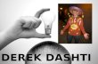 Who is Derek Dashti 15