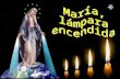 María, lámpara encendida RELIGION