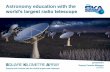 Astronomy education with the world’s largest radio telescope by the SKA team