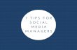 7 Tips for Social Media Managers