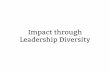 Impact Through Leadership Diversity: Impact Investment Forum 2016