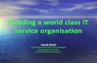 Building a world class IT service organisation