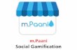 m.paani - Social gamification - Manu Melwin Joy
