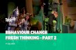 Behaviour change- fresh thinking