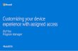 Build 2016 - P508 - Customizing Your Device Experience with Assigned Access