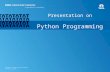 Intro to Python Programming Language
