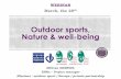 Natural benefits: Outdoor sports, Nature & Well-being in Protected Areas