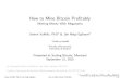 How To Mine Bitcoin Profitably (Scaling Bitcoin - Montreal)
