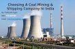 Choosing A Coal Mining & Shipping Company In India