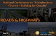 Infrastructure Finance – Building for Growth - ROADS & HIGHWAYS - Part - 5