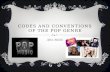 Codes and conventions of the pop genre