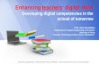 Enhancing teachers’ digital skills - Developing digital competencies in the school of tomorrow - Prof. John Garofalakis - #occathens