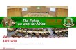 Afrikanske Unions Agenda 2063: En presentasjon