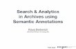 Search & Analytics in Archives using Semantic Annotations
