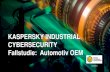 Kaspersky Industrial Cyber Security:  Case Study