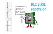 2017.04.05   repetisjon rlc serie lf