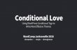 Conditional Love - Using WordPress Conditional Tags to Write More Effective Themes